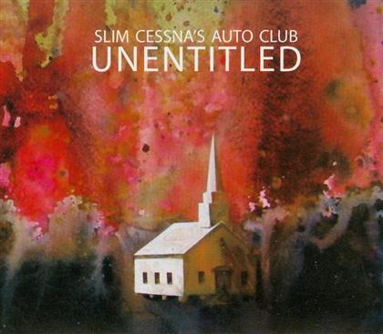 Slim Cessna's Auto Club - Unentitled