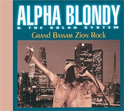 Alpha Blondy - Grand Bassam Zion Rock (Reedition)