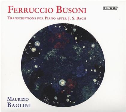 Maurizio Baglini & Busoni Ferruccio / Bach J.S. - Transcriptions For Piano After