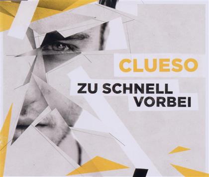 Clueso - Zu Schnell Vorbei - 2Track
