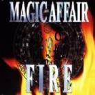 Magic Affair - Fire