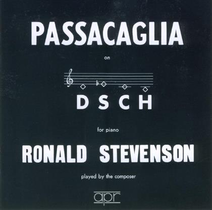 Ronald Stevenson & Ronald Stevenson - Passacaglia On Dsch