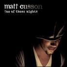 Matt Cusson - One Of Those Nights