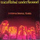Transglobal Underground - International Times