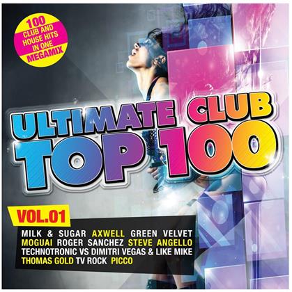 Ultimate Club Top 100 - Vol. 1 (2 CDs)