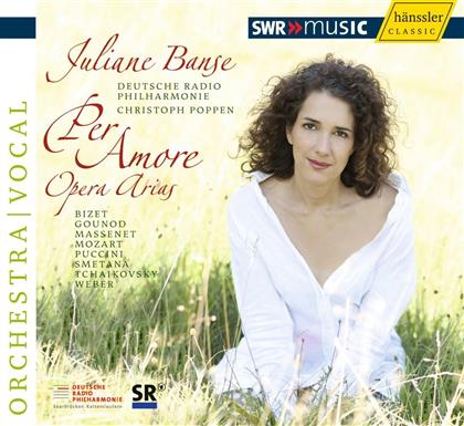 Banse Juliane / Poppen / Deutsche Radio & Bizet / Gounod / Massenet / Mozart - Per Amore - Opera Arias