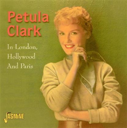 Petula Clark - In London Hollywood & Paris