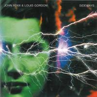 Foxx John & Gordon Louis - Sideways (Deluxe Edition)