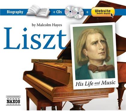 --- & Franz Liszt (1811-1886) - Life & Music (2 CDs)