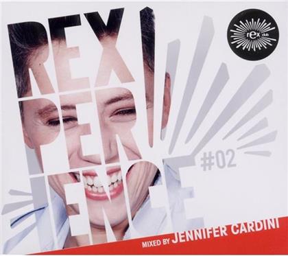 Jennifer Cardini - Rexperience 2