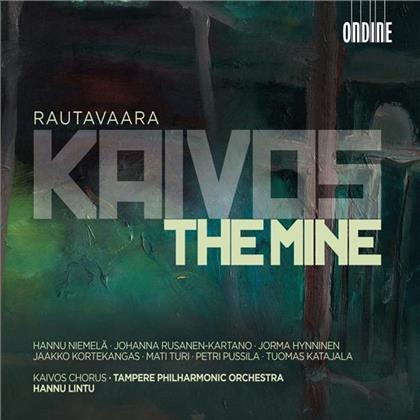 Lintu Hannu / Hynninen / Tampere Po & Einojuhani Rautavaara (*1928) - Kaivos - The Mine (Oper)