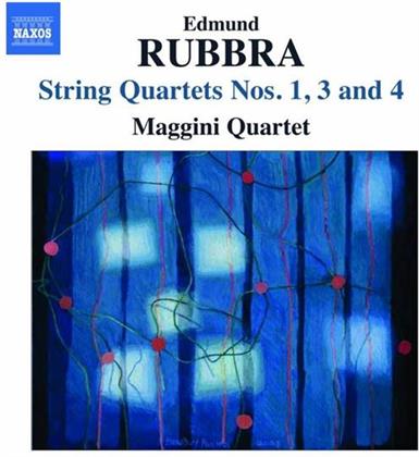 Maggini Quartet & Edmund Rubbra (1901-1986) - Streichquartette 1, 3, 4