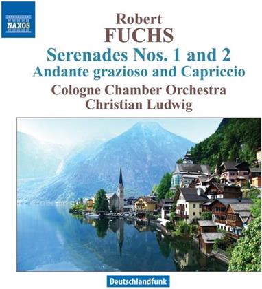 Ludwig Christian / Kölner Kammerorch. & Robert Fuchs (1847-1927) - Serenaden 1 & 2