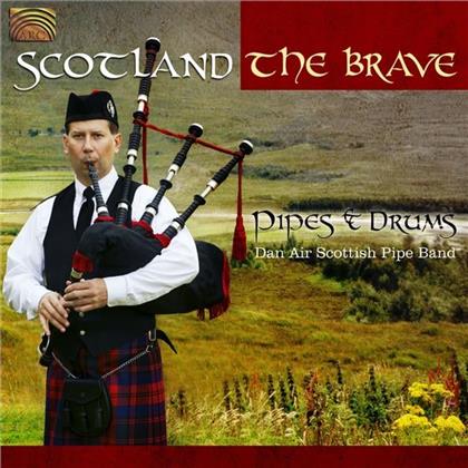 Dan Air Scottish Pipe Band - Scotland The Brave - Pipes And Drums