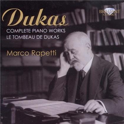 Marco Rapetti & Paul Dukas (1865-1935) - Sämtliche Klavierwerke (2 CDs)