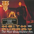 Keith Murray - Most Beautifullest Hits