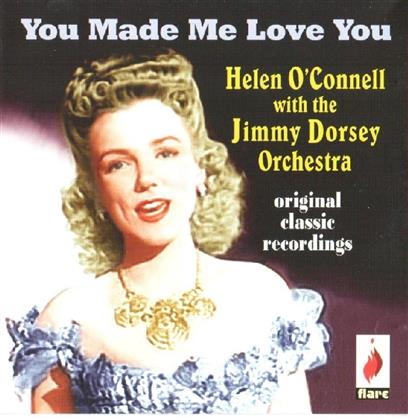 Helen O'connell - You Made Me Love You