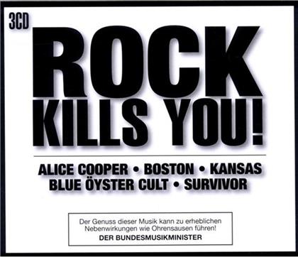 Rock Kills You (3 CDs)