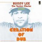 Bunny Lee - Creation Of Dub