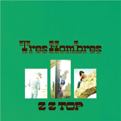 ZZ Top - Tres Hombres - & 3 Bonustracks (Japan Edition, Remastered)