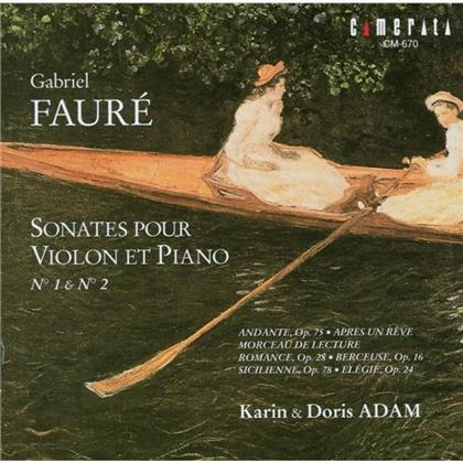 Adam Doris / Adam Karin & Gabriel Fauré (1845-1924) - Sonatas For Violin And Piano 1&2