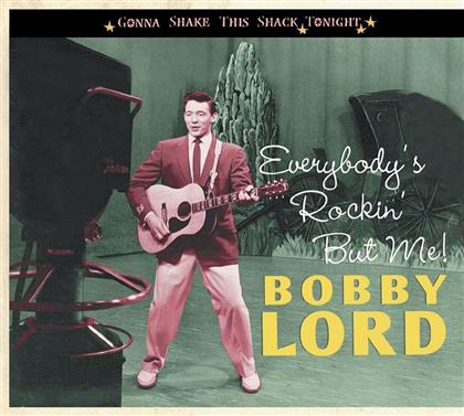 Bobby Lord - Everybody's Rockin' But