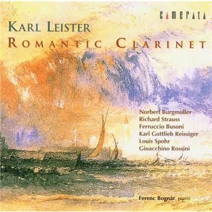 Leister Karl / Bognar Ferenc & Burgmüller/Strauss/Busoni/Spohr/Rossini - Romantic Clarinet