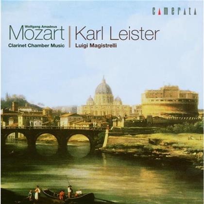 Leister Karl / Magistrelli Luigi & Wolfgang Amadeus Mozart (1756-1791) - Clarinet Chamber Music