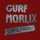 Gurf Morlix - Blaze Foley's 113Th Wet