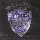 The Prodigy - Thier Law - Singles