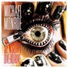 Michael Monroe (Hanoi Rocks) - Sensory Overdrive - + Bonus (Japan Edition)