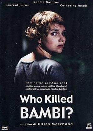 Who killed Bambi? (2003)
