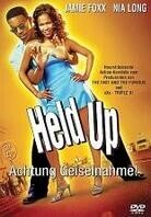 Held up - Achtung Geiselnahme (1999)