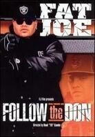 Fat Joe - Follow the Don