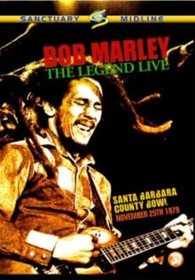 Bob Marley & The Wailers - The Legend live - Santa Barbara