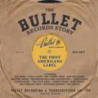 Bullet Records Story (3 CDs)