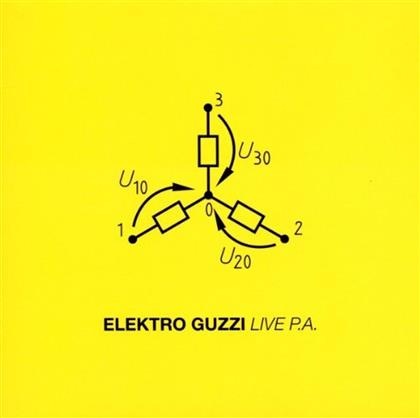 Elektro Guzzi - Live P.A.