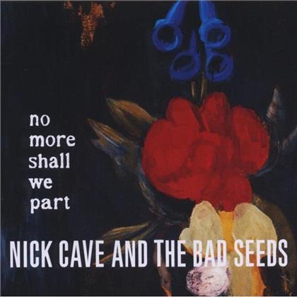 Nick Cave & The Bad Seeds - No More Shall We Part (Remastered)