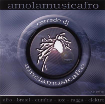 DJ Corrado - Amolamusicaafro 2007