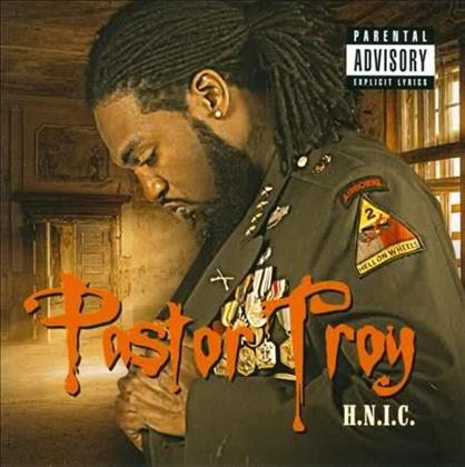 Pastor Troy - H.N.I.C.