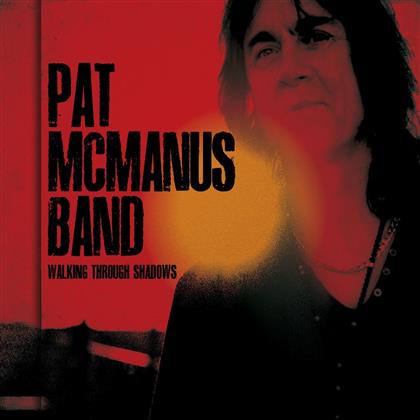Pat McManus - Walking Through Shadows