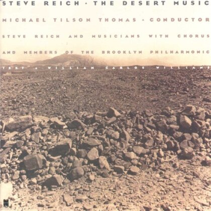 Steve Reich (*1936) - Desert Music