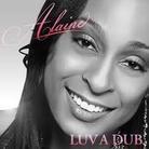 Alaine - Luv A Dub