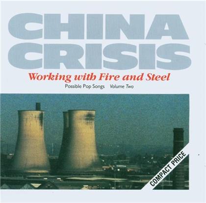 China Crisis - Working With Fire