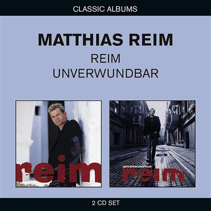 Matthias Reim - Reim / Unverwundbar - Classic Albums (2 CDs)