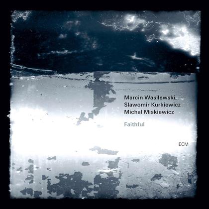 Marcin Wasilewski - Faithful