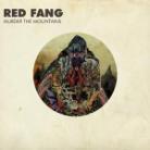 Red Fang - Murder The Mountains (Japan Edition)