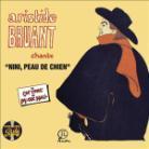 Aristide Bruant - Du Ca'f Conc' Au Music