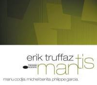 Erik Truffaz - Mantis (New Version)