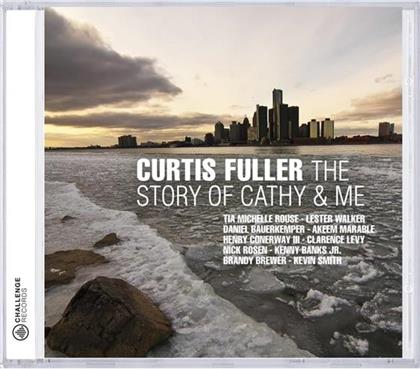 Curtis Fuller - Story Of Cathy & Me